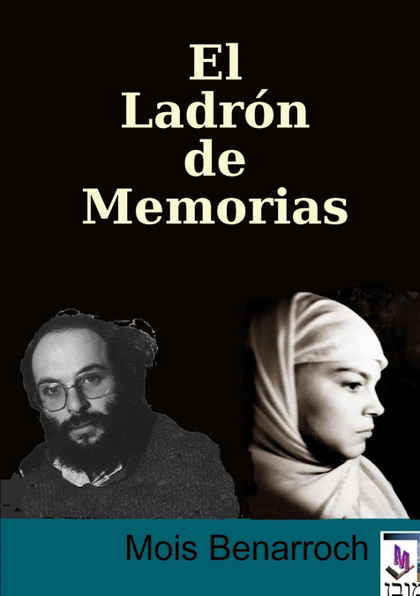 EL LADRON DE MEMORIAS