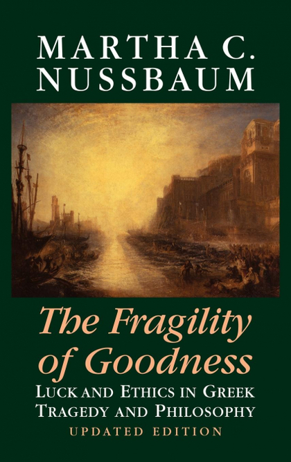 THE FRAGILITY OF GOODNESS