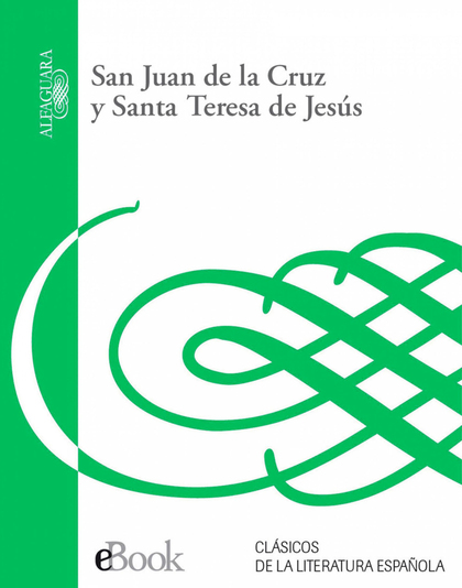 San Juan de la Cruz y Santa Teresa de Jesús