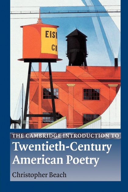 THE CAMBRIDGE INTRODUCTION TO TWENTIETH-CENTURY AMERICAN POETRY
