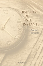 HISTORIA DE ESTE INSTANTE