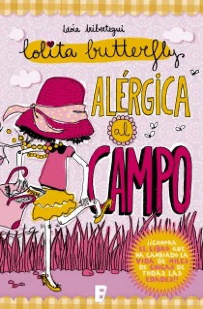 Alérgica al campo (Lolita Butterfly 2)