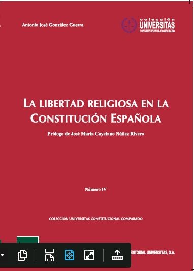 LA LIBERTAD RELIGIOSA EN LA CONSTITUCIÓN ESPAÑOLA.