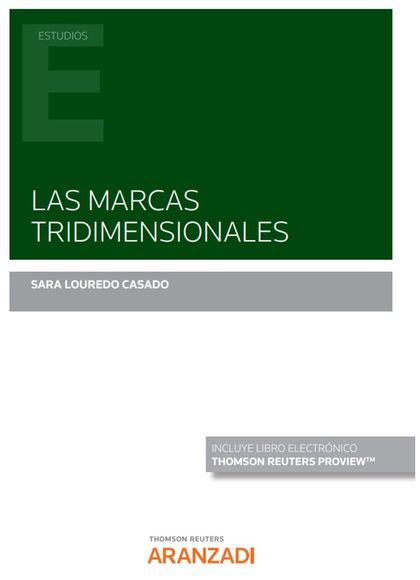 LAS MARCAS TRIDIMENSIONALES (PAPEL + E-BOOK).
