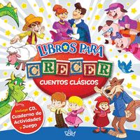 LIBROS PARA CRECER - CUENTOS CLÁSICOS