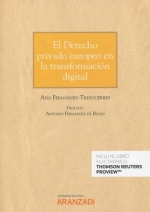 EL DERECHO PRIVADO EUROPEO EN LA TRANSFORMACIÓN DIGITAL (PAPEL + E-BOOK).
