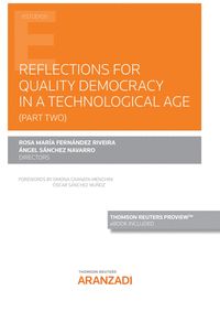 REFLECTIONS FOR QUALITY DEMOCRACY IN A TECHNOLOGICAL ERA (PAPEL + E-BOOK)