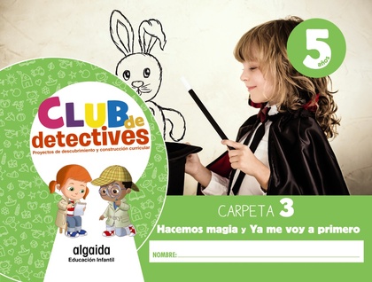 CLUB DE DETECTIVES 5 AÑOS. CARPETA 3. 