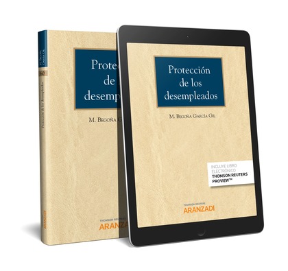 PROTECCIÓN DE LOS DESEMPLEADOS (PAPEL + E-BOOK)
