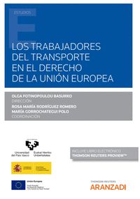 LOS TRABAJADORES DEL TRANSPORTE EN EL DERECHO DE LA UNIÓN EUROPEA (PAPEL + E-BOO