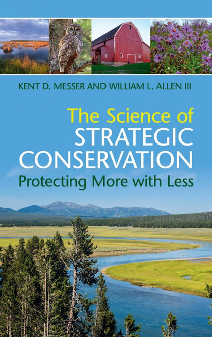 THE SCIENCE OF STRATEGIC CONSERVATION