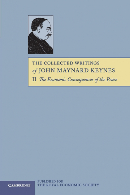THE COLLECTED WRITINGS OF JOHN MAYNARD KEYNES