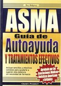 ASMA, GUÍA DE AUTOAYUDA Y TRATAMIENTOS EFECTIVOS
