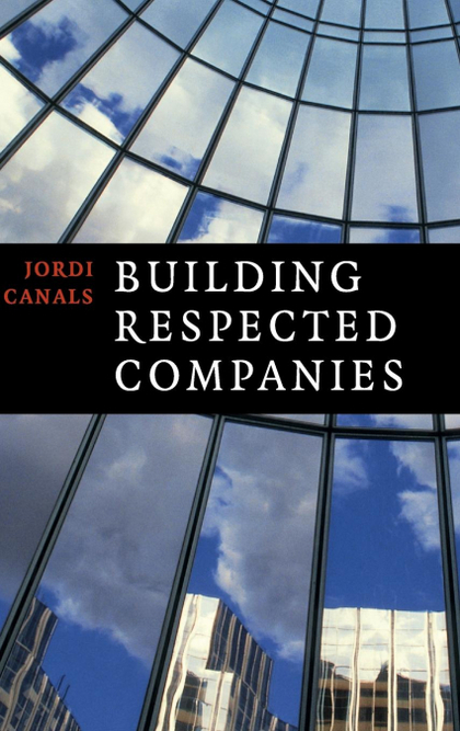 BUILDING RESPECTED COMPANIES