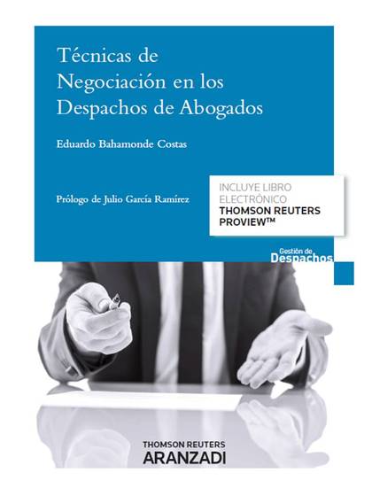 TÉCNICAS DE NEGOCIACIÓN EN LOS DESPACHOS DE ABOGADOS (PAPEL + E-BOOK)