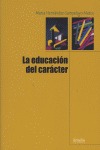 LA EDUCACIÓN DEL CARÁCTER