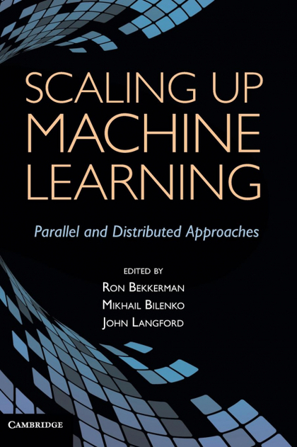 SCALING UP MACHINE LEARNING