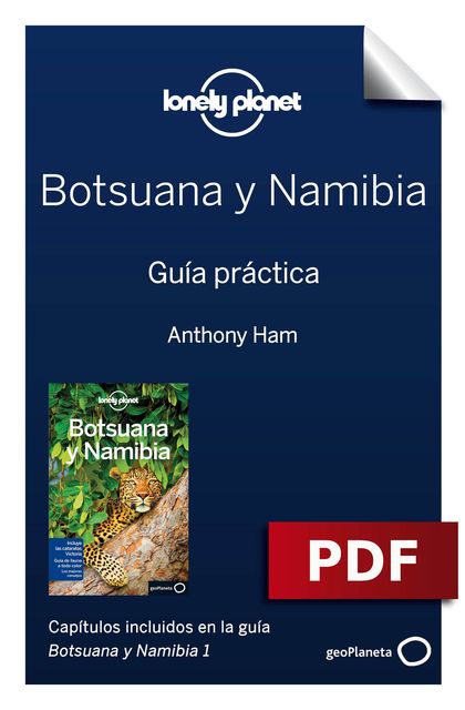 Botsuana y Namibia 1. Guía práctica