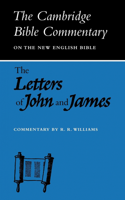 THE LETTERS OF JOHN AND JAMES