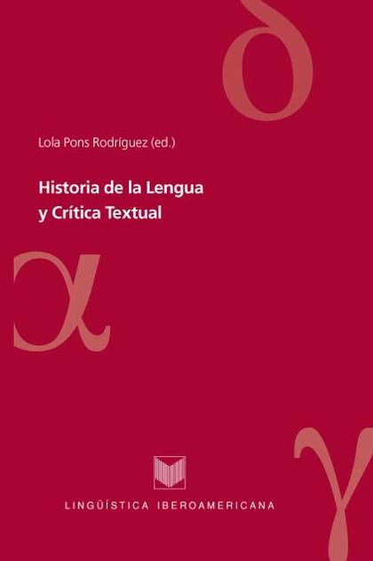 HISTORIA DE LA LENGUA Y CRÍTICA TEXTUAL
