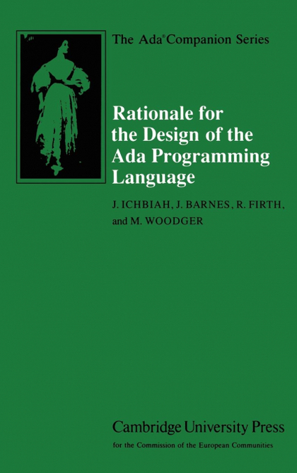 RATIONALE FOR THE DESIGN OF THE ADA PROGRAMMING LANGUAGE