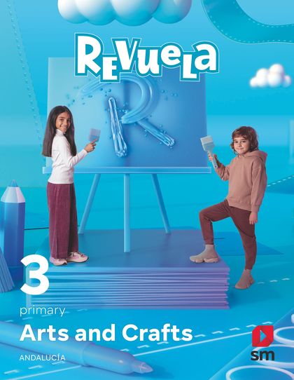 ARTS AND CRAFTS. 3 PRIMARIA. REVUELA. ANDALUCÍA