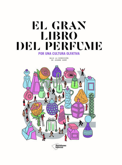 EL GRAN LIBRO DEL PERFUME.
