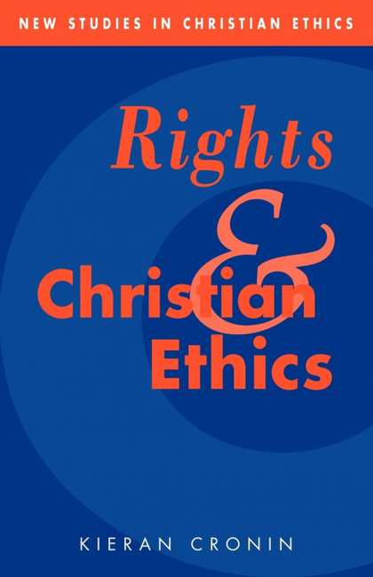 RIGHTS AND CHRISTIAN ETHICS