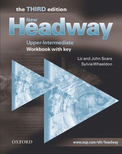 NEW HEADWAY 3RD EDITION UPPER-INTERMEDIATE. WORKBOOK WITH KEY