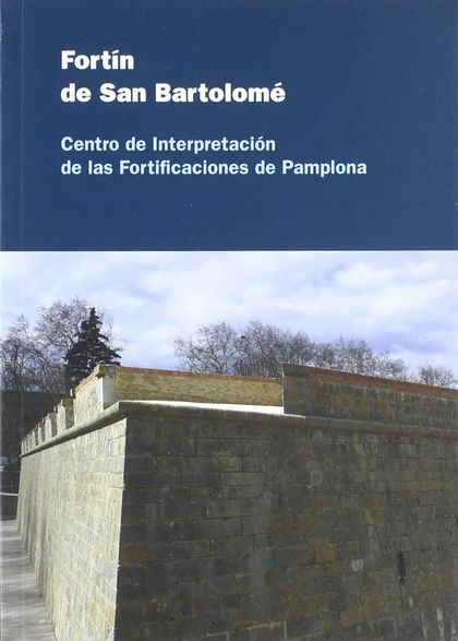 FORTÍN DE SAN BARTOLOMÉ