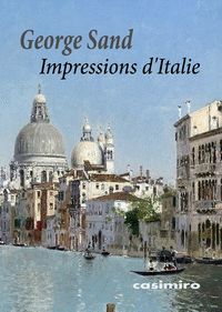 IMPRESSIONS D'ITALIE