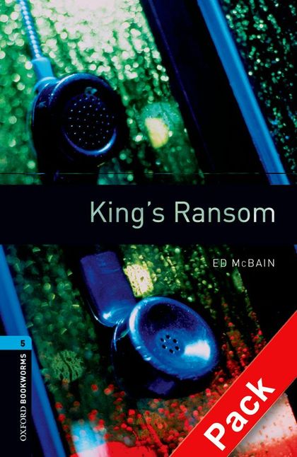 OXFORD BOOKWORMS 5. KING'S RANSOM CD PACK