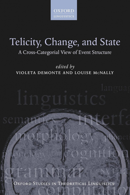 TELICITY, CHANGE, AND STATE