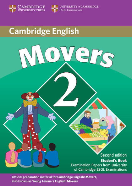 CAMBRIDGE MOVERS 2 FOR CAMBRIDG EXAMS