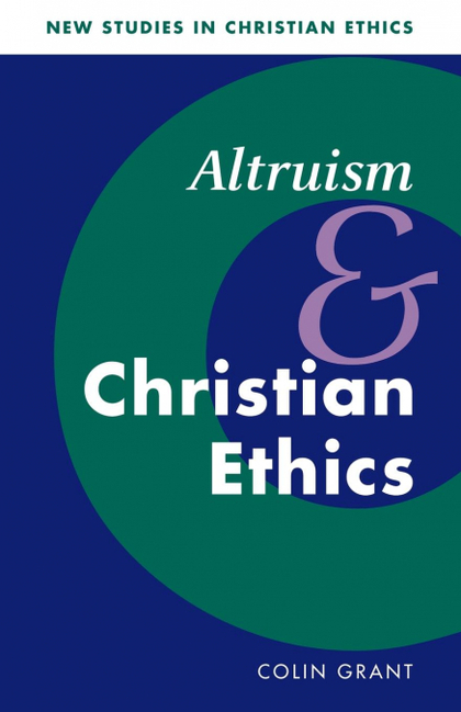 ALTRUISM AND CHRISTIAN ETHICS