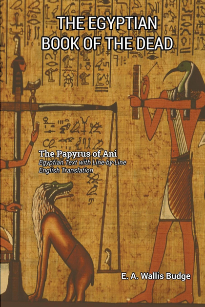 THE EGYPTIAN BOOK OF THE DEAD