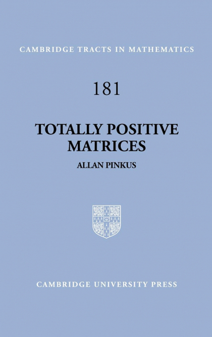 TOTALLY POSITIVE MATRICES
