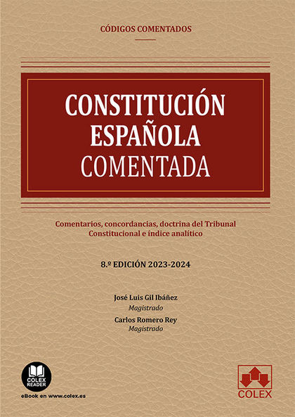 CONSTITUCIÓN ESPAÑOLA - CÓDIGO COMENTADO