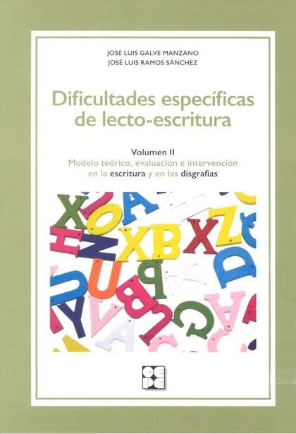 DIFICULTADES ESPECÍFICAS DE LECTO-ESCRITURA. VOLUMEN II.