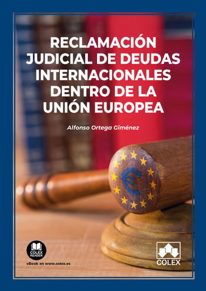 RECLAMACION JUDICIAL DE DEUDAS INTERNACIONALES DENTRO DE LA