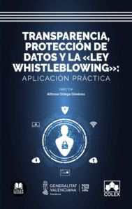 TRANSPARENCIA, PROTECCION DE DATOS Y <<LEY WHISTLEBLOWING>>