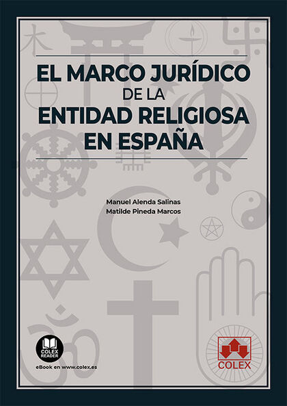 EL MARCO JURIDICO DE LA ENTIDAD RELIGIOSA EN ESPAÑA