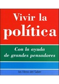 VIVIR LA POLITICA -11-DEMOCRACIA, DICTADURA, NACIONALISMO