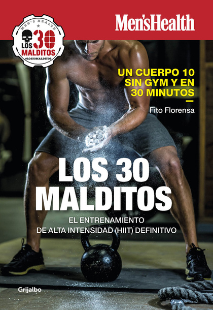 LOS 30 MALDITOS (MEN'S HEALTH)