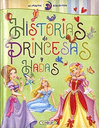 HISTORIAS DE PRINCESAS Y HADAS.