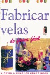 FABRICAR VELAS DE FORMA FÁCIL (COLOR)