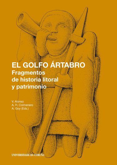 EL GOLFO ÁRTABRO. FRAGMENTOS DE HISTORIA LITORAL Y PATRIMONIO