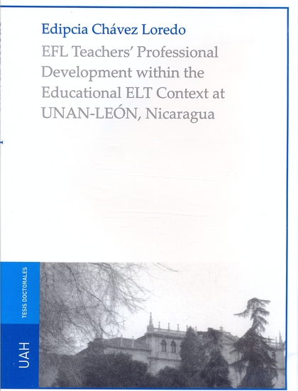 EFL TEACHER`S PROFESSIONAL DEVELOPMENT WITHIN THE EDUCATIONAL ELT CONTEXT AT UNA