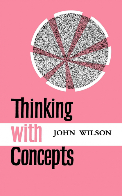THINKING WITH CONCEPTS