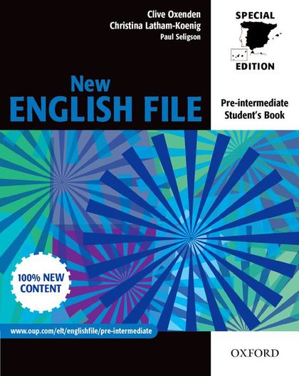 NEW ENGLISH FILE PRE-INTERMEDIATE. STUDENT'S BOOK FOR SPAIN
